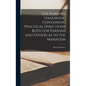 The Parson's Handbook, Containing Practical Directions Both for Parsons and Others as to the Managem - Hardcover