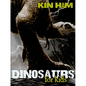 Dinosaurs for Kids - Hardcover