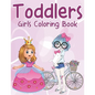 Toddlers Girls Coloring Book: More Then 45 Coloring Pages Perfect For Toddlers - Paperback