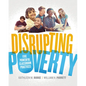 Disrupting Poverty: Five Powerful Classroom Practices - Paperback