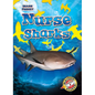 Nurse Sharks - Library Binding