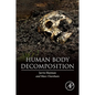 Human Body Decomposition - Paperback