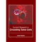 Current Research in Circulating Tumor Cells - Hardcover