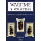 Wartime Is Your Time - Paperback