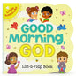 Good Morning, God (Little Sunbeams) - Board Book