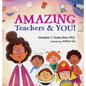 Amazing Teachers & YOU! - Hardcover