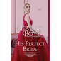 His Perfect Bride - Paperback