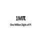 One Million Digits of Pi: Computation of 1000000 digits of Pi - Paperback