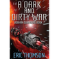 A Dark and Dirty War - Paperback