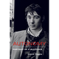 Autonomy: Portrait of a Buzzcock - Hardcover