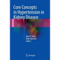 Core Concepts in Hypertension in Kidney Disease - Paperback