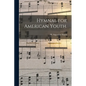 Hymnal for American Youth. - Paperback