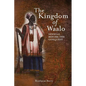The Kingdom of Waalo: Senegal Before the Conquest - Paperback