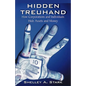Hidden Treuhand: How Corporations and Individuals Hide Assets and Money - Paperback