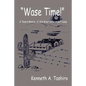 Wase Time! - Paperback