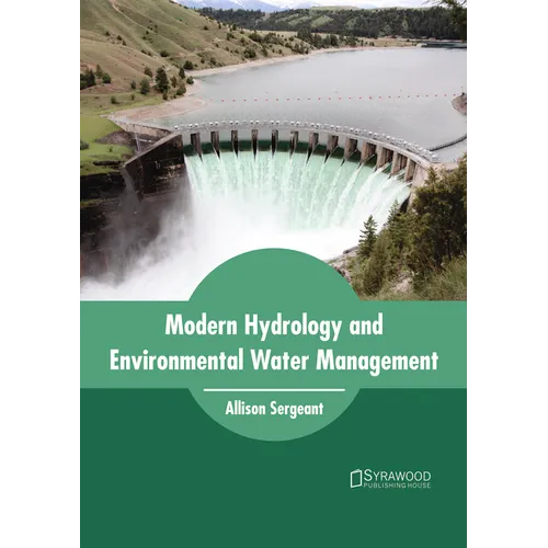 Modern Hydrology and Environmental Water Management - Hardcover