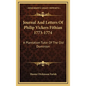 Journal and Letters of Philip Vickers Fithian 1773-1774: A Plantation Tutor of the Old Dominion - Hardcover