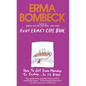 Aunt Erma's Cope Book: How to Get from Monday to Friday . . . in 12 Days - Paperback