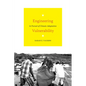 Engineering Vulnerability: In Pursuit of Climate Adaptation - Paperback