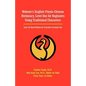 Webster's English-Pinyin-Chinese Dictionary, Level One for Beginners Using Traditional Characters: Easy-To-Read Edition for Everyday Practical Use - Paperback