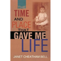 The Time and Place That Gave Me Life - Paperback