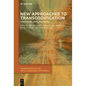 New Approaches to Transcodification: Literature, Arts, and Media - Hardcover