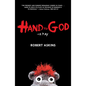 Hand to God: A Play - Paperback