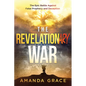 The Revelationary War: The Epic Battle Against False Prophecy and Deception - Paperback