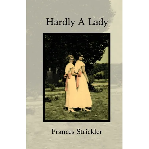 Hardly A Lady - Paperback