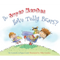 Do Super Heroes Have Teddy Bears? - Hardcover