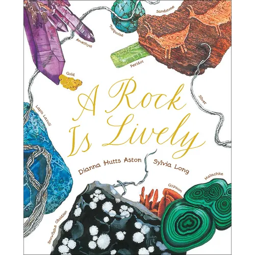 A Rock Is Lively - Hardcover