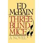Three Blind Mice - Hardcover