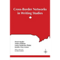 Cross-Border Networks in Writing Studies - Paperback