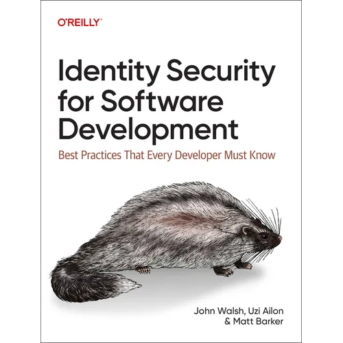 Identity Security for Software Development: Best Practices That Every Developer Must Know - Paperback