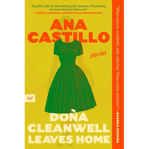 Dona Cleanwell Leaves Home: Stories - Paperback