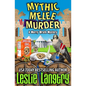 Mythic Melee Murder - Paperback