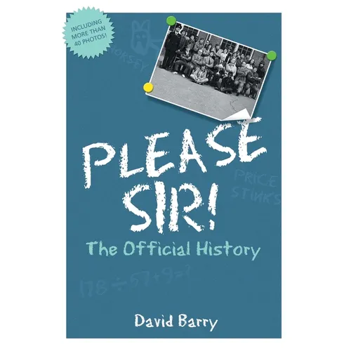 Please Sir! The Official History - Paperback