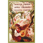 Martin Pippin in the Apple Orchard - Hardcover