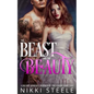 The Beast & the Beauty: A Bad Boy Romance Inspired by the Classic Fairy Tale - Paperback