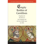 Empty Bottles of Gentilism: Kingship and the Divine in Late Antiquity and the Early Middle Ages (to 1050) Volume 1 - Hardcover