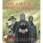 The Salem Witch Trials: An Unsolved Mystery from History - Hardcover