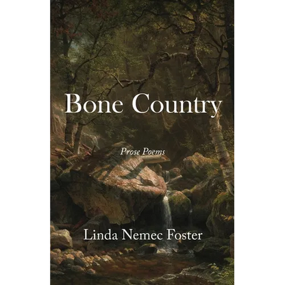 Bone Country: Prose Poems - Paperback