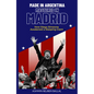Made in Argentina, Mastered in Madrid: How Diego Simeone Awakened a Sleeping Giant - Hardcover