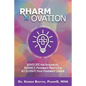 Pharmovation: Advocate for Resources, Advance Pharmacy Practice, & Accelerate Your Pharmacy Career - Paperback