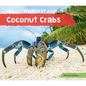 Coconut Crabs - Library Binding