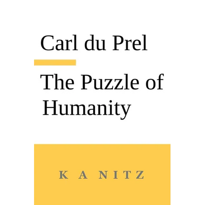 The Puzzle of Humanity: An Introduction to the Study of the Occult Sciences - Paperback