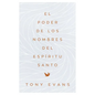 El Poder de Los Nombres del Espíritu Santo (the Power of the Holy Spirit's Names) - Paperback