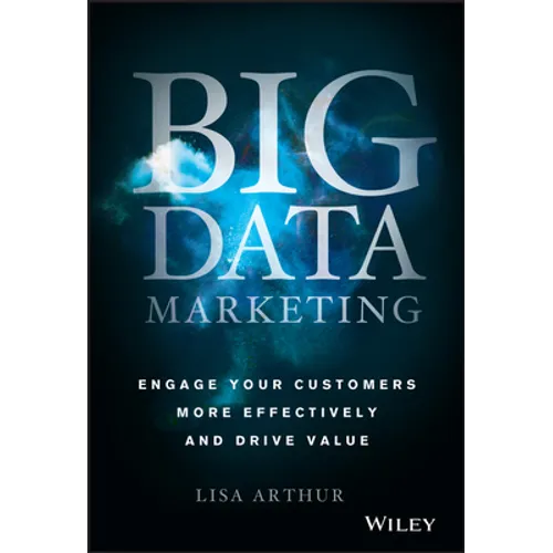 Big Data Marketing - Hardcover