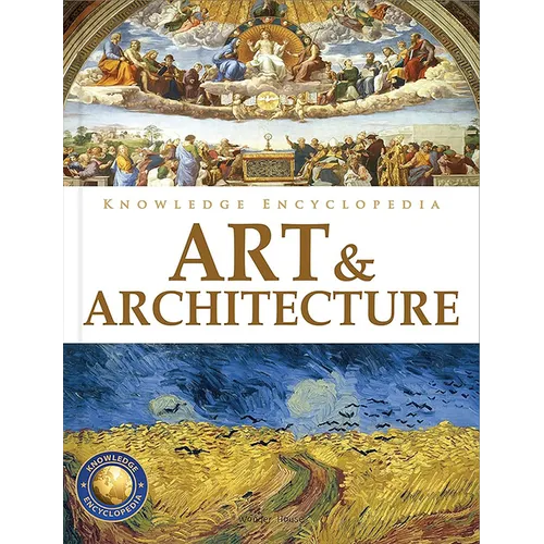Knowledge Encyclopedia: Art & Architecture - Hardcover