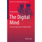 The Digital Mind: Semiotic Explorations in Digital Culture - Paperback